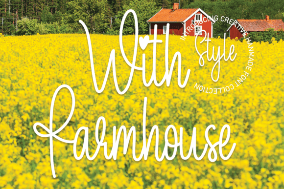 With Farmhouse: A Handwritten Typeface for Elegant Design